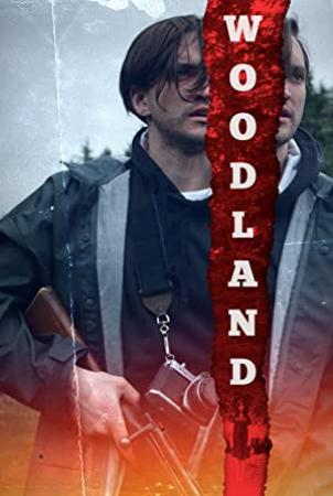 Woodland <span style=color:#777>(2018)</span> 720p HDRip [Hindi + Eng] 950MB