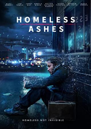 Homeless Ashes<span style=color:#777> 2019</span> 1080p AMZN WEBRip X264 DDP 2 0<span style=color:#fc9c6d>-EVO[EtHD]</span>