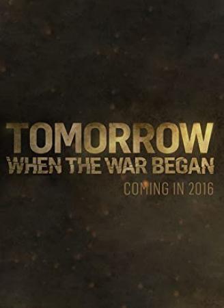 Tomorrow When The War Began S01E01 720p WEBRip x265 HEVC AAC 5.1 Condo