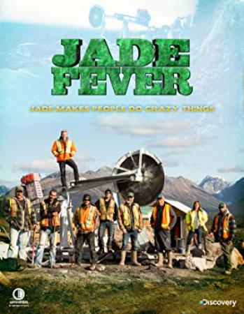 Jade Fever S04E03 Tip of The Iceberg 720p HDTV x264-SOIL[ettv]