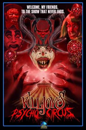 Killjoy's Psycho Circus<span style=color:#777> 2016</span> Pk WEB-DLRip 14OOMB