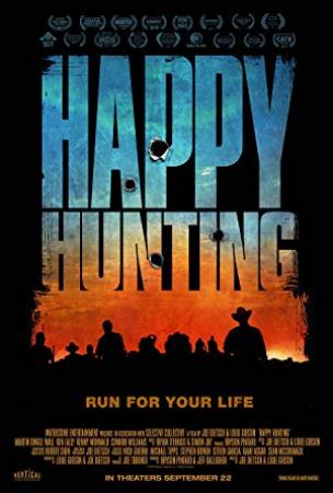 Happy Hunting<span style=color:#777> 2017</span> 720p BluRay x264<span style=color:#fc9c6d>-GETiT[rarbg]</span>