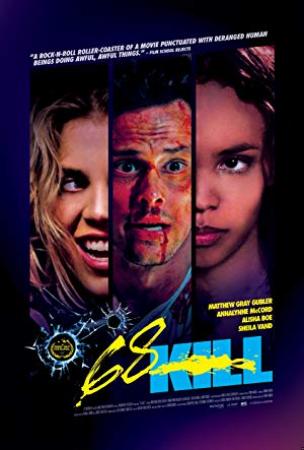 68 Kill<span style=color:#777> 2017</span> 720p BluRay x264-JustWatch[EtHD]