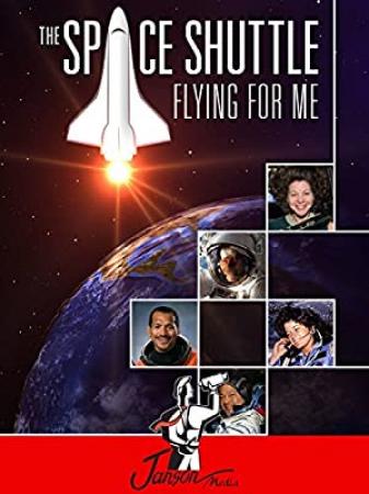 The Space Shuttle Flying for Me<span style=color:#777> 2015</span> WEBRip XviD MP3-XVID