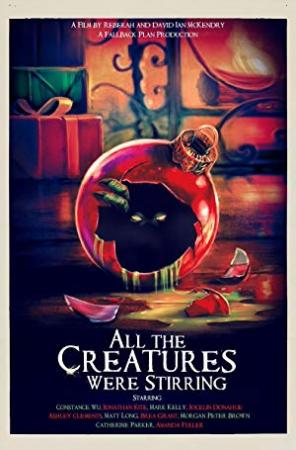 All The Creatures Were Stirring <span style=color:#777>(2018)</span> [WEBRip] [720p] <span style=color:#fc9c6d>[YTS]</span>