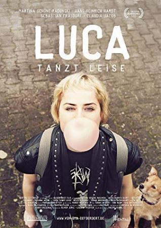 Luca Tanzt Leise <span style=color:#777>(2016)</span> [1080p] [WEBRip] <span style=color:#fc9c6d>[YTS]</span>