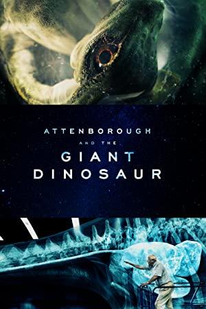 Attenborough and the Giant Dinosaur<span style=color:#777> 2016</span> 1080p AMZN WEBRip DDP2.0 x264-ETHiCS