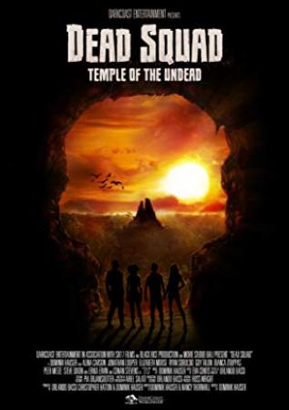 Dead Squad Temple Of The Undead<span style=color:#777> 2018</span> 720p WEBRip x264-WOW