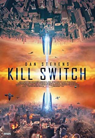 Kill Switch <span style=color:#777>(2017)</span> 720p BluRay [Hindi Dubbed + English] (DD 2 0) x264 AC3 ESub <span style=color:#fc9c6d>By Full4Movies</span>