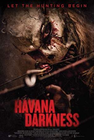 Havana Darkness<span style=color:#777> 2019</span> HDRip AC3 X264<span style=color:#fc9c6d>-CMRG[EtMovies]</span>
