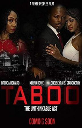 Taboo-The Unthinkable Act <span style=color:#777>(2016)</span> [1080p] [WEBRip] <span style=color:#fc9c6d>[YTS]</span>