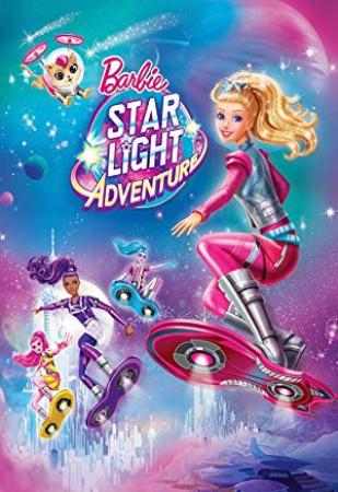 Barbie Star Light Adventure <span style=color:#777>(2016)</span> [1080p] [YTS AG]