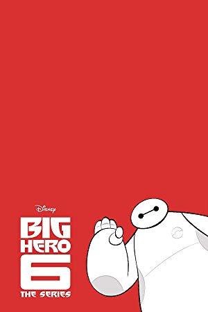 Big Hero 6 The Series S01E04 720p HDTV x264<span style=color:#fc9c6d>-W4F</span>