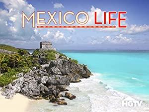 Mexico Life S06E07 Fresh Start in Cabo San Lucas 480p x