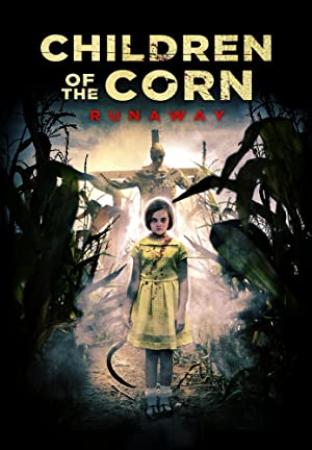 Children of the Corn Runaway<span style=color:#777> 2018</span> 1080p WEB-DL DD 5.1 H.264<span style=color:#fc9c6d>-FGT</span>