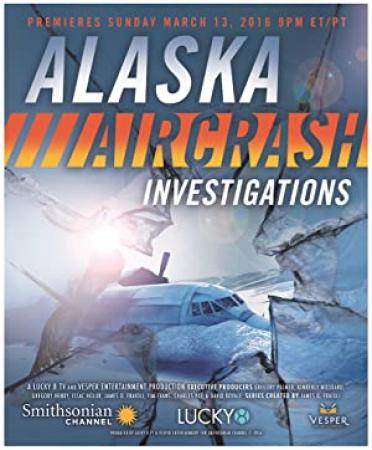 Alaska Aircrash Investigations S01E04 Plane Down in the Tundra