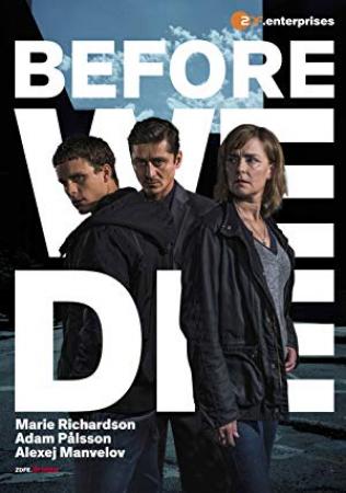 Before We Die S01E01 720p HDTV x264-CBFM