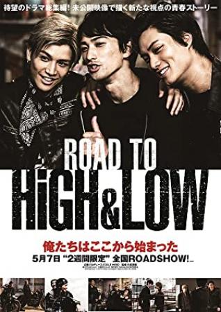 Road To High Low<span style=color:#777> 2016</span> JAPANESE WEBRip x264<span style=color:#fc9c6d>-VXT</span>
