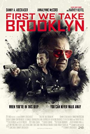 First We Take Brooklyn <span style=color:#777>(2018)</span> [WEBRip] [720p] <span style=color:#fc9c6d>[YTS]</span>