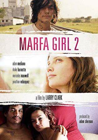 Marfa Girl 2<span style=color:#777> 2018</span> 1080p BluRay x264