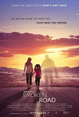 God Bless The Broken Road<span style=color:#777> 2018</span> 1080p BluRay AVC DTS-HD MA 5.1-CiNEMATiC