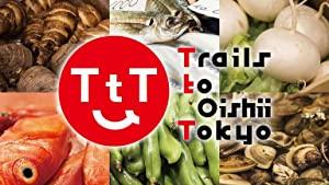 Trails to Oishii Tokyo S01E13 Kanpyo XviD<span style=color:#fc9c6d>-AFG[eztv]</span>