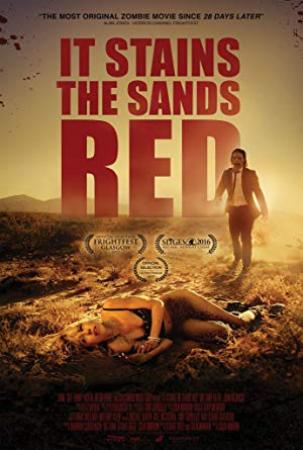It Stains the Sands Red<span style=color:#777> 2016</span> BluRay 1080p DTS x264