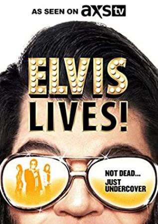 Elvis Lives! <span style=color:#777>(2016)</span> [YTS AG]