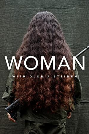 Woman With Gloria Steinem S01E03 Canada The Missing First Nations HDTV x264