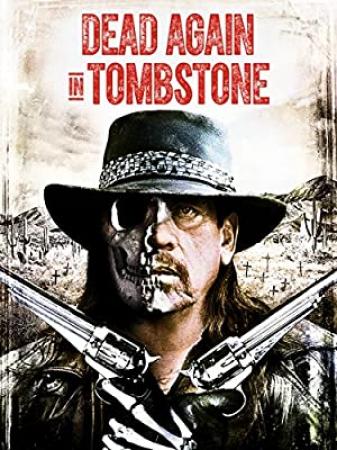 Dead Again In Tombstone <span style=color:#777>(2017)</span> [YTS AG]