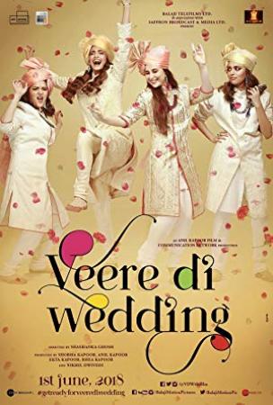 Veere Di Wedding <span style=color:#777>(2018)</span> 720p WEB-HD x264 AAC - Esub ~ Ranvijay