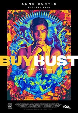 BuyBust<span style=color:#777> 2018</span> HDRip AC3 X264<span style=color:#fc9c6d>-CMRG[TGx]</span>