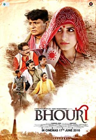 Bhouri<span style=color:#777> 2016</span> Hindi 1080p Web-HD AVC AAC Esub - Hon3y [Exclusive]