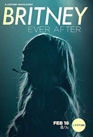 Britney Ever After<span style=color:#777> 2017</span> WEBRip XviD MP3-XVID