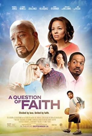 A Question of Faith<span style=color:#777> 2017</span> BRRip XviD AC3-iFT