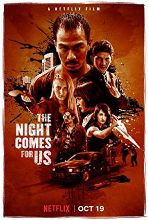 The Night Comes for Us <span style=color:#777>(2018)</span> 1080p WEB-HD x264 Dual Audio [Hindi DD 5.1 - English DD2.0] - ESUB