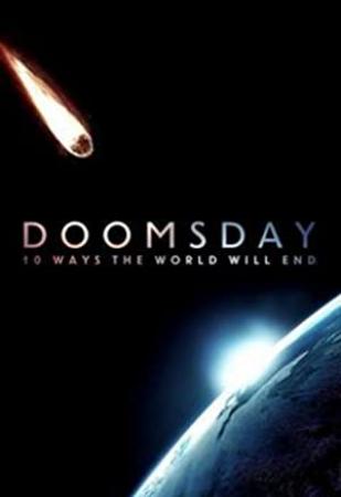 Doomsday-10 Ways the World Will End S01E04-E05 HDTV x264-W4F - [SRIGGA]