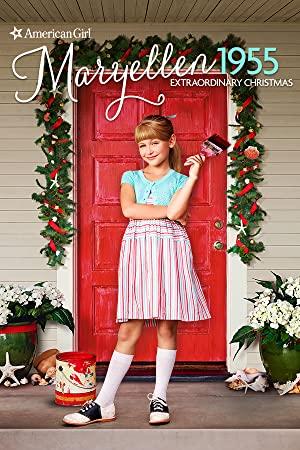 An American Girl Story Maryellen 1955 - Extraordinary Christmas <span style=color:#777>(2016)</span> [1080p] [WEBRip] [5.1] <span style=color:#fc9c6d>[YTS]</span>