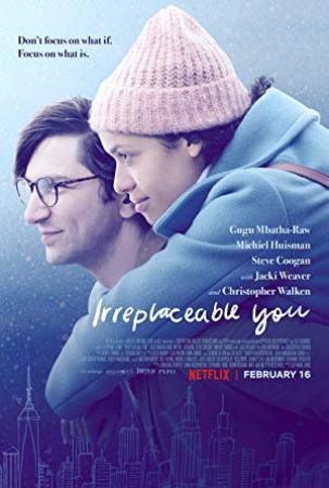 Irreplaceable You<span style=color:#777> 2018</span> HDRip XviD AC3-EVO[SN]