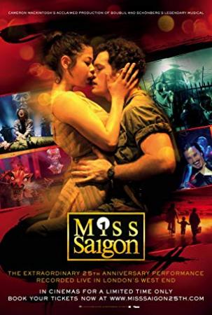 Miss Saigon 25th Anniversary<span style=color:#777> 2016</span> 1080p BluRay H264 AAC<span style=color:#fc9c6d>-RARBG</span>