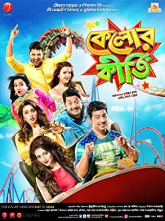 Kelor Kirti <span style=color:#777>(2016)</span> Bengali Movie HD-Rip 720p x264 AAC