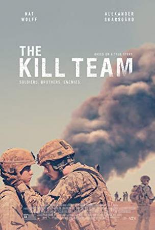 The Kill Team<span style=color:#777> 2019</span> 720p WEBRip 800MB x264<span style=color:#fc9c6d>-GalaxyRG[TGx]</span>