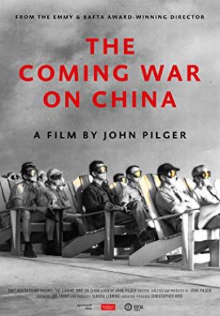 即将到来的对华战争 The Coming War on China<span style=color:#777> 2016</span> 1080p WEB-DL 264 CHS-Lieqiwang