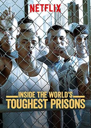 Inside the Worlds Toughest Prisons S04 WEBRip 1080p Idea Film