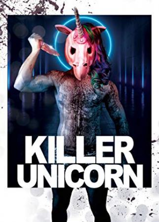Killer Unicorn <span style=color:#777>(2018)</span> [WEBRip] [720p] <span style=color:#fc9c6d>[YTS]</span>