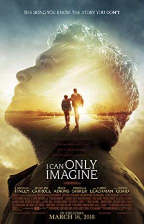 I Can Only Imagine<span style=color:#777> 2018</span> Movies HD Cam x264 AAC Clean Audio New Source with Sample ☻rDX☻