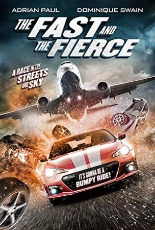 The Fast and the Fierce<span style=color:#777> 2017</span> 1080p BluRay x264<span style=color:#fc9c6d>-GUACAMOLE[PRiME]</span>