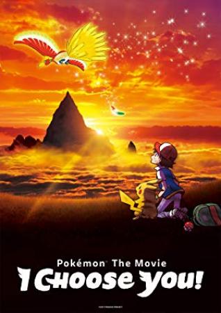 Pokemon the Movie I Choose You<span style=color:#777> 2017</span> 1080p WEB-DL DD 5.1 x264