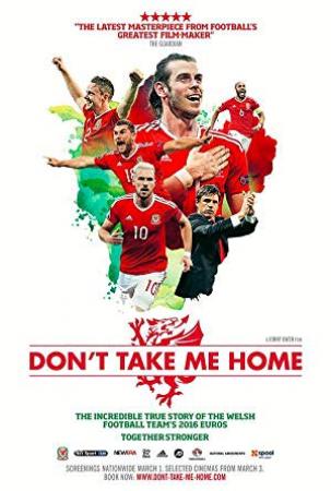 Don't Take Me Home <span style=color:#777>(2017)</span> [1080p] [YTS AG]