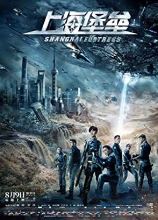 Shanghai Fortress<span style=color:#777> 2019</span> CHINESE WEBRip XviD MP3-XVID